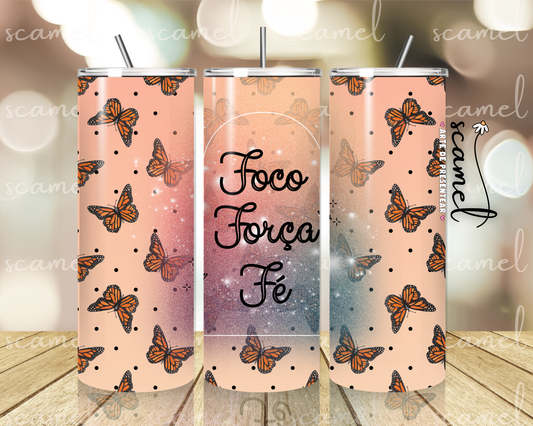 Foco, Força e Fé - Borboletas