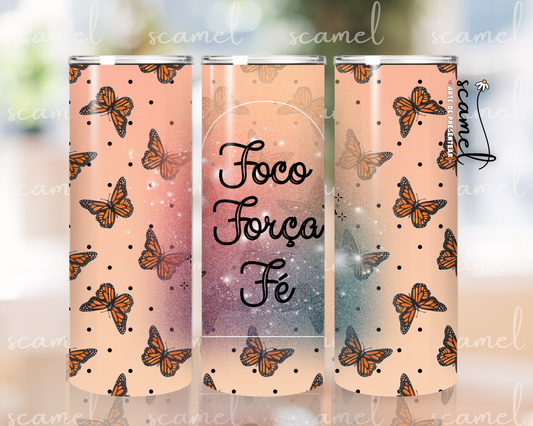 Foco, Força e Fé - Borboletas